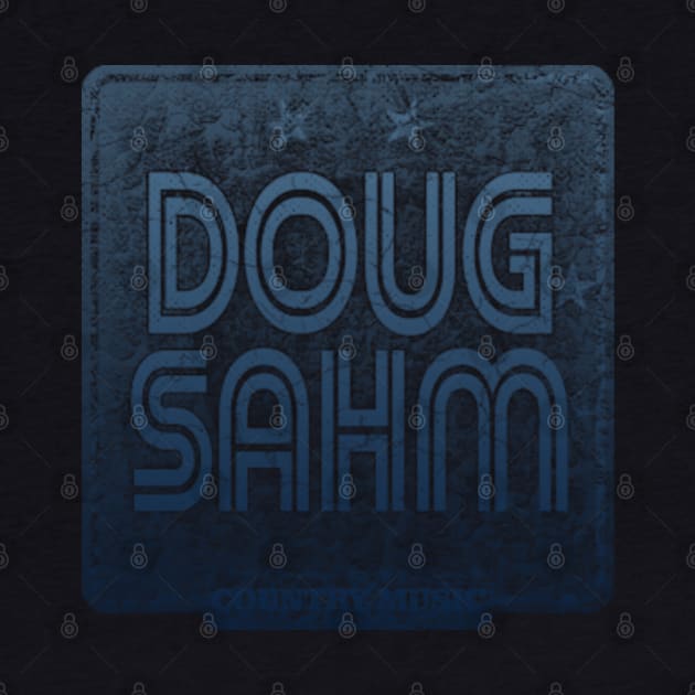 Doug Sahm 50 by Rohimydesignsoncolor